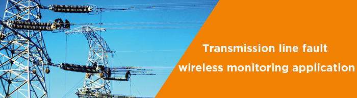 Transmission line fault wireless monitoring application