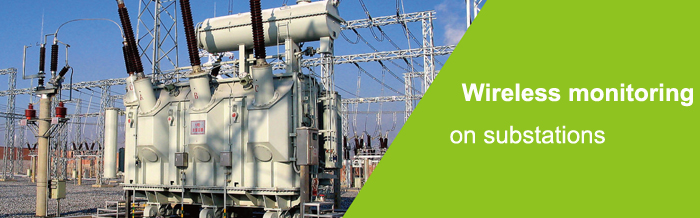 Wireless monitoring on substations